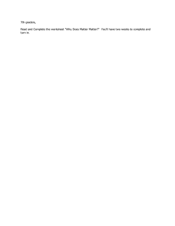 7th graders, Read and Complete the worksheet "Why Does Matter