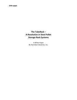 The TubeRack &ndash; A Revolution in Steel Pallet Storage Rack