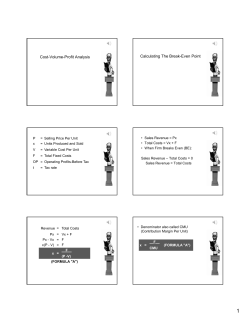 Cost-Volume-Profit Analysis Calculating The Break