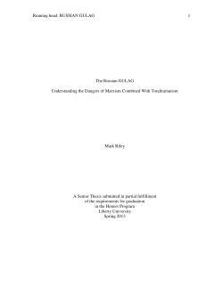 The Russian GULAG: Understanding the Dangers of Marxism