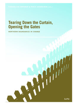 Tearing Down the Curtain, Opening the Gates: Northern Boundaries