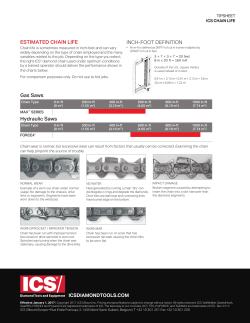 Gas Saws INCH-FOOT DEFINITION ESTIMATED CHAIN LIFE