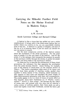 Carrying the Mikoshi: Further Field Notes on the Shrine Festival in
