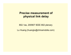 Presentation as-huang-precise-measurement-of-line-delay