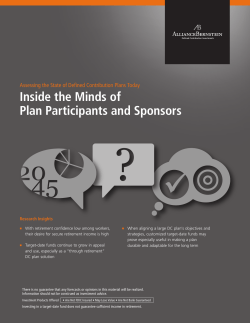 Inside the Minds of Plan Participants and Sponsors