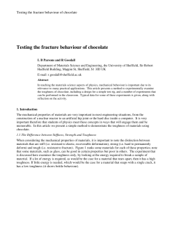 Testing the fracture behaviour of chocolate