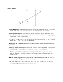 Possible Solutions &bull; Two parallel lines: Line BD and Line CE, or