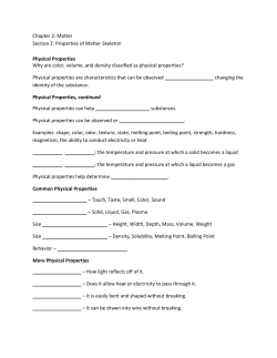 Chapter 2: Matter Section 2: Properties of Matter Skeleton Physical
