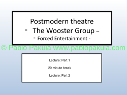 Postmodern theatre The Wooster Group