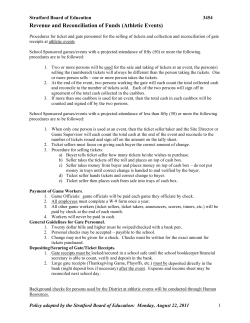 Procedures for ticket and gate personnel for the selling of tickets and