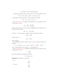 6. Velocity and Acceleration A particle moving in space sweeps out
