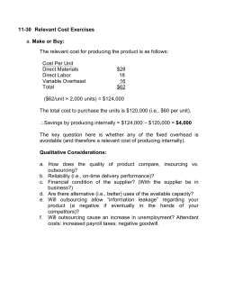 11-30 Relevant Cost Exercises a. Make or Buy: The relevant cost for