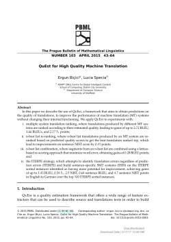 QuEst for High Quality Machine Translation