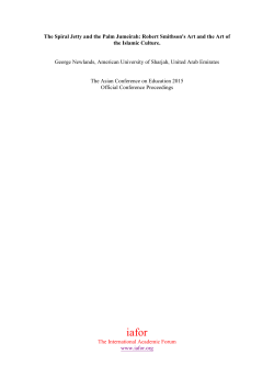 The Spiral Jetty and the Palm Jumeirah: Robert Smithson`s Art and