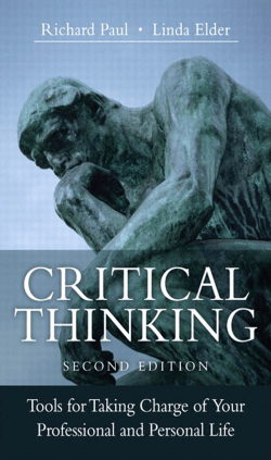 Critical Thinking: Tools for Taking Charge of