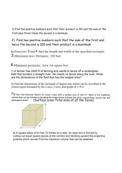 2) Find two positive numbers such that the sum of the