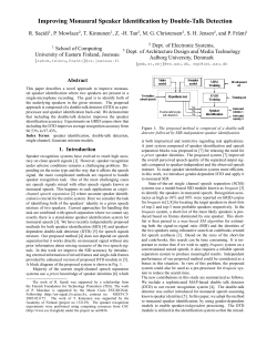 Improving Monaural Speaker Identification by Double