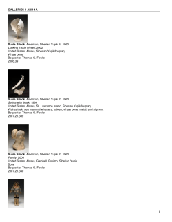 GALLERIES 1 AND 1A Susie Silook, American, Siberian Yupik, b