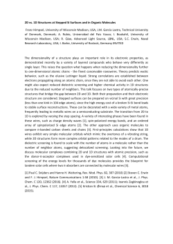 2D vs. 1D Structures at Stepped Si Surfaces and in Organic