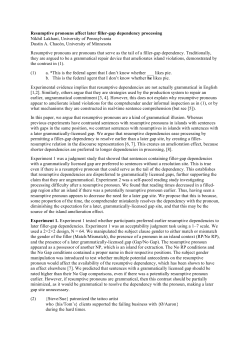 Resumptive pronouns affect later filler