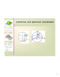 Cylindrical and Spherical Coordinates