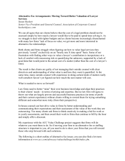 Alternative Fee Arrangements: Moving Toward Better Valuation of