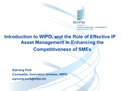 Introduction to WIPO, and the Role of Effective IP Asset Management