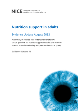Nutrition support in adults Evidence Update August 2013