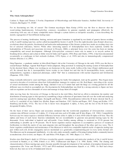 30 Fungal Genetics Newsletter Why Study Schizophyllum? Carlene