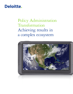 Policy Administration Transformation Achieving results in a complex