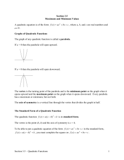 Section 3.5 – Quadratic Functions 1 Section 3.5 Maximum and