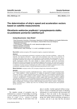 The determination of ship`s speed and acceleration vectors based