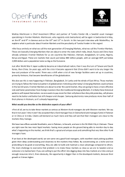 Mattias Martinsson is Chief Investment Officer and partner of Tundra