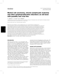 Merkel cell carcinoma, chronic lymphocytic leukemia and other