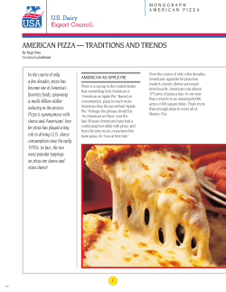 American Pizza: Tradition and Trends