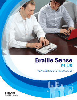 FEEL the Sense in Braille Sense!
