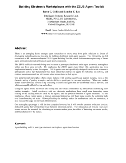 Building Electronic Marketplaces with the ZEUS Agent Toolkit Abstract
