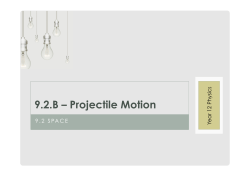 Presentation 92B - Projectile motion.pptx