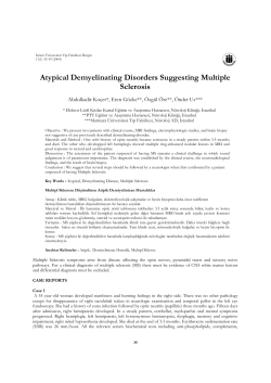 Atypical Demyelinating Disorders Suggesting Multiple Sclerosis