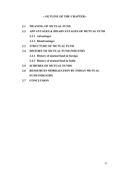 -: OUTLINE OF THE CHAPTER:- 2.1 MEANING OF MUTUAL FUND