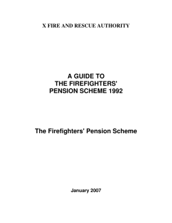 A GUIDE TO THE FIREFIGHTERS` PENSION SCHEME 1992 The