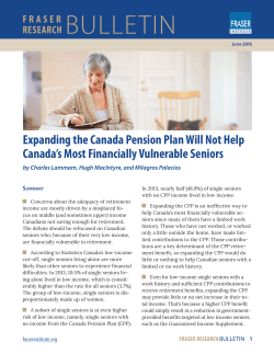 Expanding the Canada Pension Plan Will Not Help Canada`s Most