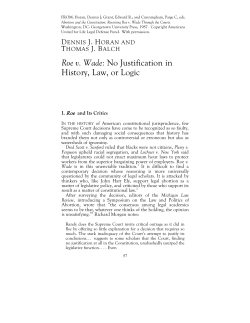 Roe v. Wade: No Justification in History, Law, or Logic
