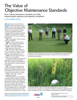 The Value of Objective Maintenance Standards