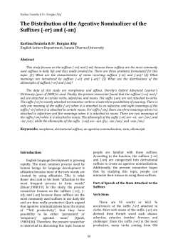 The Distribution of the Agentive Nominalizer of the Suffixes {