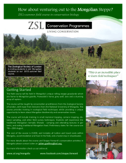 How about venturing out to the Mongolian Steppe?