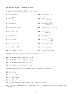 Derivative Practice 1 (Answers on back) For problems 1 through 20