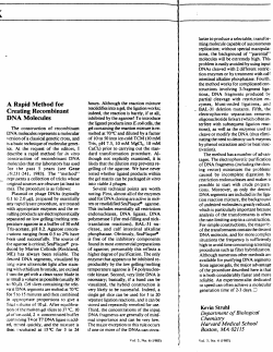 A Rapid Method for Creating Recombinant DNA Molecules