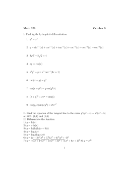 Math 220 October 9 I. Find dy/dx by implicit differentiation 1. y3 = x2