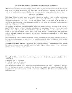 Straight Line Motion, Functions, average velocity and speed. Motion